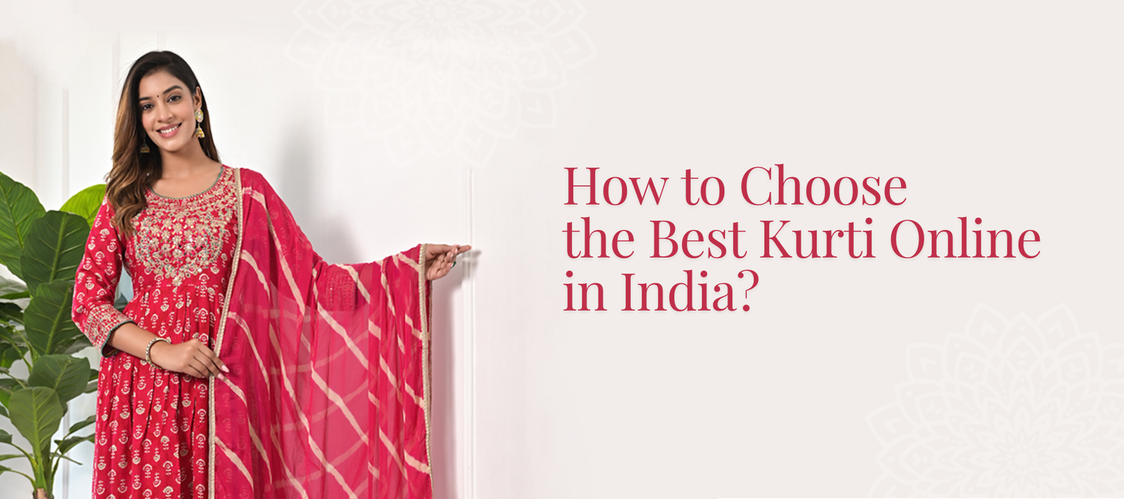 How to Choose the Best Kurti Online in India