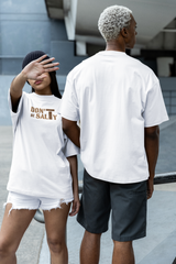TA572 Don't Be Salty Unisex Premium Oversized Tshirt